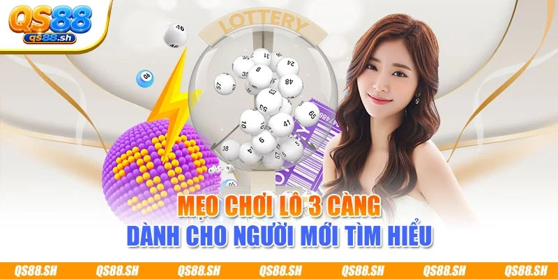 Mẹo Chơi Lô 3 Càng