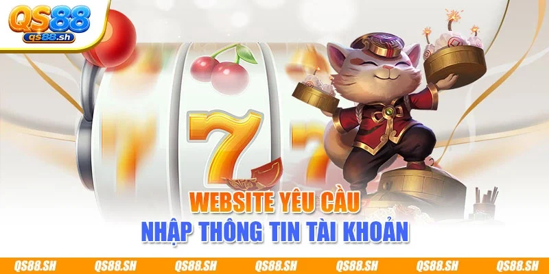 Website yêu cầu nhập thông tin tài khoản