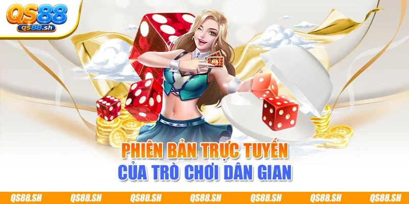 Phiên bản trực tuyến của trò chơi dân gian