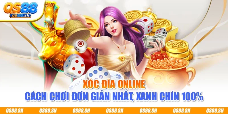 Xóc Đĩa Online